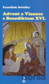 Advent a Vianoce s Benediktom XVI.