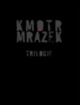 Kmotr Mrázek - Trilogie