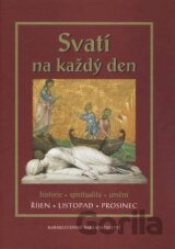 Svatí na každý den IV