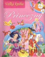 Veľká kniha: Princezny