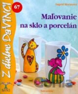 Maľovanie na sklo a porcelán
