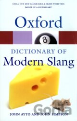 Oxford Dictionary of Modern Slang