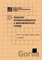 Procesy potravinářských a biochemických výrob