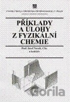 Příklady a úlohy z fyzikální chemie I