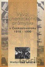 Vývoj chemického průmyslu v Československu 1918 - 1990