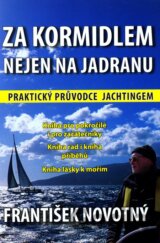 Za kormidlem nejen na Jadranu