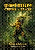 Impérium černé a zlaté