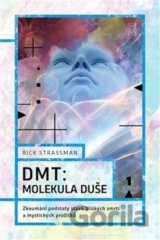 DMT: molekula duše