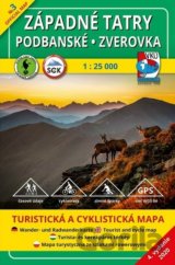 Západné Tatry - Podbanské - Zverovka 1:25 000