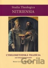 Cyrilo-metodská tradícia ako spájajúci fenomén