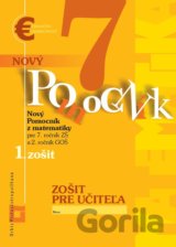 Nový pomocník z matematiky 7 - 1. časť zošitu pre učiteľa
