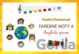 Farebné noty 4 - Anglické piesne