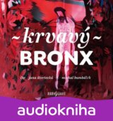 Krvavý bronx