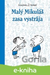 Malý Mikuláš zasa vystrája