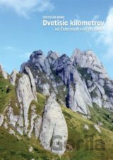 Dvetisíc kilometrov od Železných vrát po Devín
