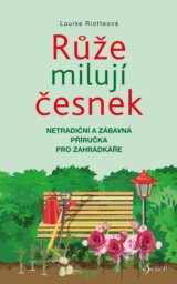 Růže milují česnek