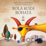 Bola koza rohatá / Dedko repku zasadil