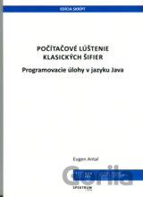 Počítačové lúštenie klasických šifier