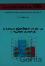 Aplikace inženýrských metod v požární ochraně
