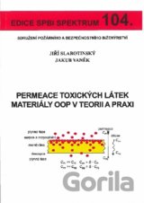 Permeace toxických látek materiály OOP v teorii a praxi