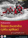 Řízení životního cyklu aplikací ve Visual Studiu 2010