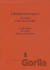 Lékařská histologie I.