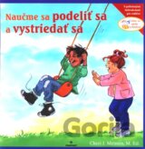 Naučme sa podeliť sa a vystriedať sa
