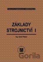 Základy strojnictví I