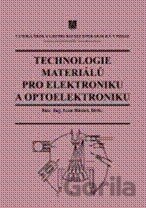 Technologie materiálů pro elektroniku a optoelektroniku