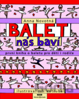 Balet nás baví