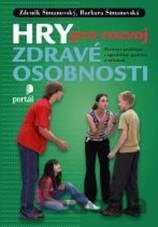 Hry pro rozvoj zdravé osobnosti
