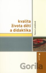 Kvalita života dětí a didaktika