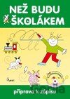 Než budu školákem