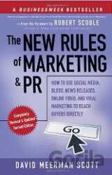 The New Rules of Marketing and PR