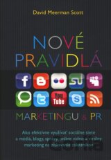 Nové pravidlá marketingu a PR