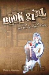 Book Girl and the Suicidal Mime