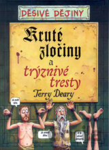 Kruté zločiny a trýznivé tresty