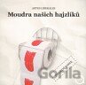 Moudra našich hajzlíků