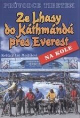 Ze Lhasy do Káthamándú přes Everest na kole