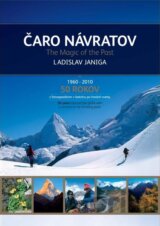 Čaro návratov: 1960 - 2010 (s podpisom autora)