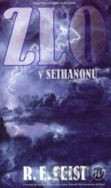 Sága Trhlinové války 4: Zlo v Sethanonu