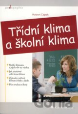 Třídní klima a školní klima