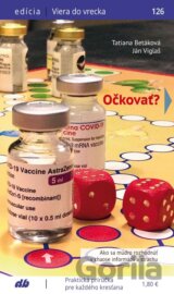 Očkovať?