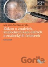 Zákon o znalcích, znaleckých kancelářích a znaleckých ústavech
