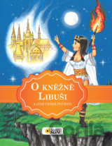 O kněžně Libuši a jiné české pověsti