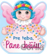 Pre teba, Pane Ježišu