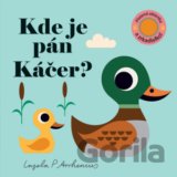 Kde je pán Káčer?