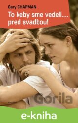 To keby sme vedeli... pred svadbou!