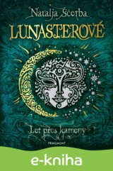 Lunasterové: Let přes kameny