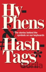 Hyphens & Hashtags*